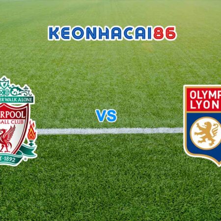 Soi kèo Liverpool vs Lyon, 21h00 – 11/12/2022