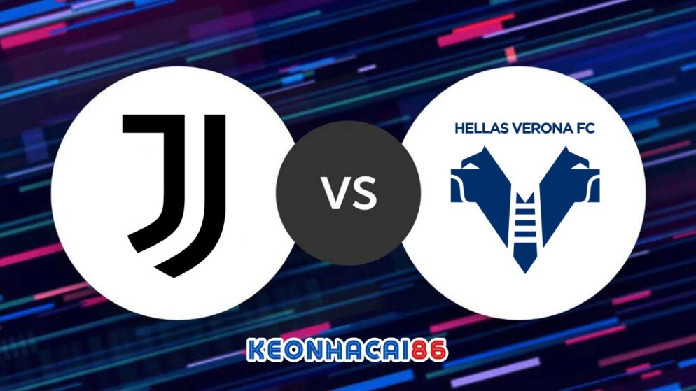 Soi kèo nhận định Juventus vs Verona, 01h45 – 02/04/2023