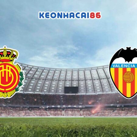 Soi kèo W88 trận Mallorca vs Valencia, 0h30 – 26/05/2023