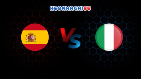 Soi kèo Tây Ban Nha vs Italia, 01h45 – 16/06/2023 tại Fun88