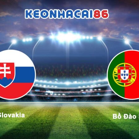 Soi kèo Slovakia vs Bồ Đào Nha, 01h45 – 09/09/2023