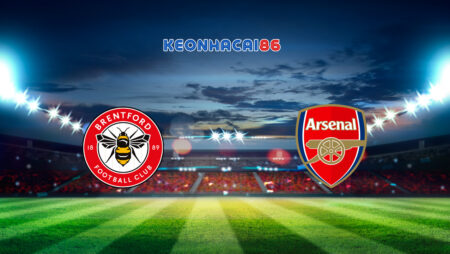 Soi kèo Brentford vs Arsenal, 00h30 – 26/11/2023