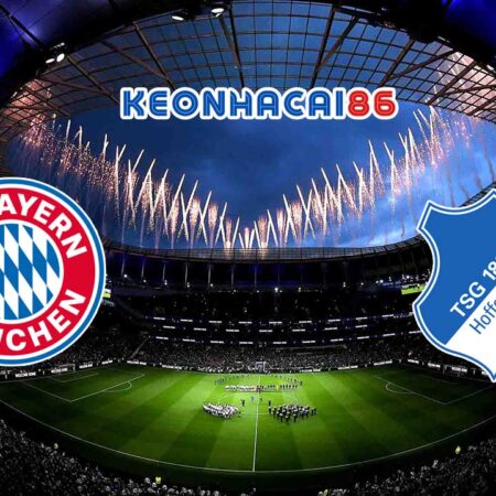 Soi kèo Bayern Munich vs Hoffenheim, 02h30 – 13/01/2024